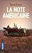 La Note américaine