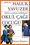 Okul Cagi Cocugu;...