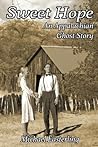 Sweet Hope: An Appalachian Ghost Story