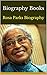 Biography Books: Rosa Parks...