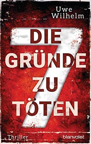 Die sieben Gründe zu töten: Thriller (Helena Faber 3) (German Edition)