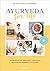Ayurveda for Life: Ayurvedi...
