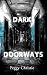 Dark Doorways