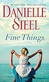 Fine Things by Danielle Steel