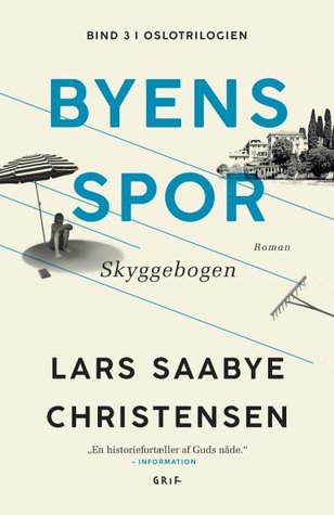 Byens Spor: Skyggebogen (Byens Spor, #3)