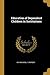 Education of Dependent Children in Institutions by Richardson C Spencer