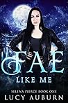 Fae Like Me