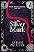 The Silver Mark (Crow Inves...