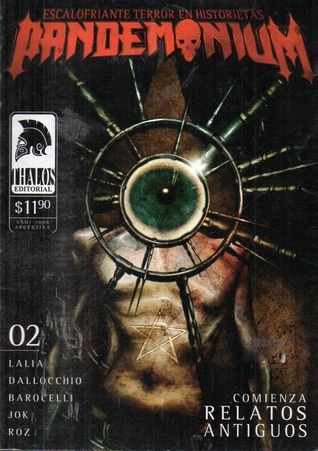 Pandemonium 02 (Pandemonium: Escalofriante terror en historietas, #2)