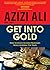Get into Gold: How to Inves...