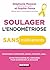 Soulager l'endométriose sans médicaments (SANTE/FORME) (French Edition)