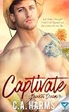 Captivate by C.A. Harms