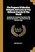 The Progress Of Morality, Religion, And Laws, In The Differen... by Richard Valpy