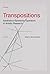Transpositions : Aesthetico...