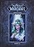 World of Warcraft: Chronike...