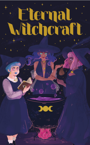 Eternal Witchcraft - A Comics Spellbook