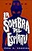 La sombra del espíritu (Psi...