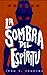 La sombra del espíritu