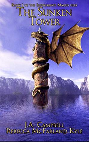 The Sunken Tower (Justicariate Magus #1)