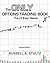 The Only Options Trading Book You’ll Ever Need by Russell A. Stultz