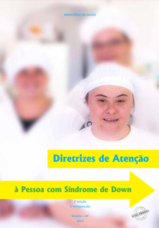 Diretrizes de atenção à pessoa com Síndrome de Down