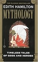 Mythology: Timeless Tales of Gods and Heroes