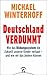 Deutschland verdummt by Michael Winterhoff