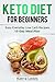 Keto Diet for Beginners by Kierra Lewis