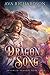 Dragon Song by Ava Richardson