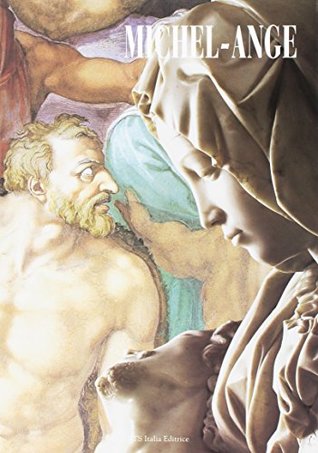 Michelangelo. Pittore, scultore, architetto. Con gli affreschi restaurati della Cappella Sistina e del Giudizio universale. Ediz. francese (Paperback)
