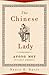 The Chinese Lady: Afong Moy...