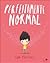 Perfeitamente Normal