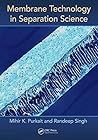 Membrane Technology in Separation Science