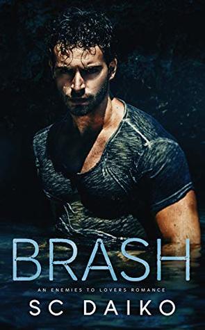 Brash (Kindle Edition)