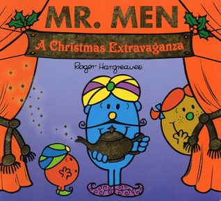 Mr. Men : A Christmas Extravaganza (Paperback)