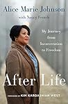 After Life: My Jo...