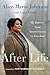 After Life: My Journey from Incarceration to Freedom