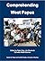 Comprehending West Papua