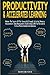 Productivity & Accelerated Learning: Master The Secrets Of The Successful Through Unlimited Memory Improvement, Time Management, Goal Setting & NLP Self Discipline To Cure Procrastination And Laziness
