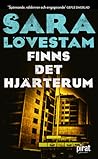 Finns det hjärterum by Sara Lövestam