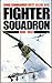 Fighter Squadron: A Memoir 1940-1942