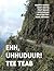 Ehh, uhhuduur! Tee teab by Hannes Hanso
