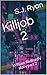 Killjob 2 by S.J. Ryan