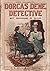 Dorcas Dene, Detective