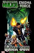 The Incredible Hulks: Enigma Force - Dark Son