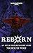 Reborn by Nicholas Wolf