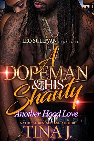 A Dopeman & His Shawty (Kindle Edition)