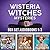 Wisteria Witches Series, #1-3