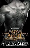 My Angel by Alanea Alder