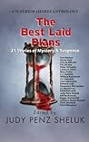 The Best Laid Plans by Judy Penz Sheluk